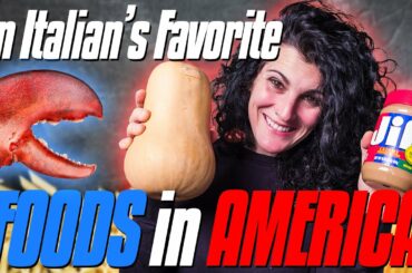 An Italian's Favorite Foods in America | 5 Foods Eva Loves in the USA