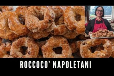 Roccoco’ Napoletani | Christmas Cookie Edition | Roccoco' Video Recipe | Italian Cookies
