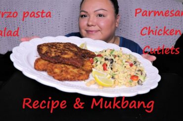 Parmesan Chicken Cutlet & Orzo Pasta Salad Homemade Mukbang & Recipe | AngelaEats