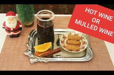 How to make Mulled Wine or Hot Wine, on What TV