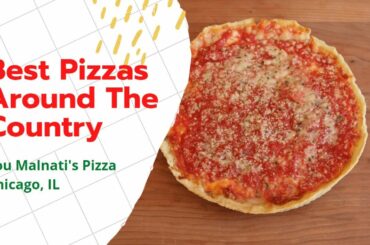 Best Pizzas Around The Country | Episode 1 | Lou Malnati's Pizza | Traeger 780 pro