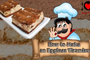 How to make an eggless Tiramisu!! Italian dessert recipe | Easy Alcohol free Tiramisu-Milo Tiramisu