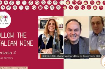 FOLLOW THE ITALIAN WINE - Ferrari Maximum - Puntata 2