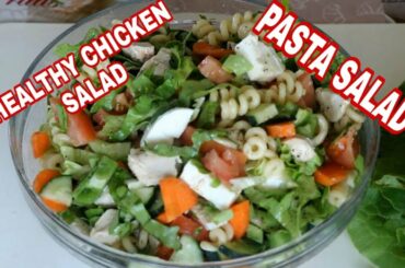 HEALTHY CHICKEN SALAD / ITALIAN PASTA SALAD / MERAB COOKING