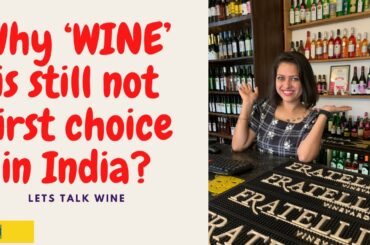 #indianwine #sula #Fratelli  Why India is not WINE loving country...
