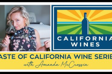 Taste of California Wine with Amanda McCrossin and Teri Turner NoCrumbsLeft: Wine & Everyday Dinners