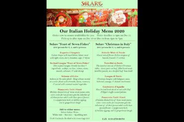 Solare Christmas Dinners!   See & hear Chef Filippo describe his two Menus for the Christmas Holiday
