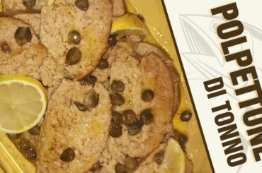 POLPETTONE DI TONNO [TOP] | ITALIAN FOOD