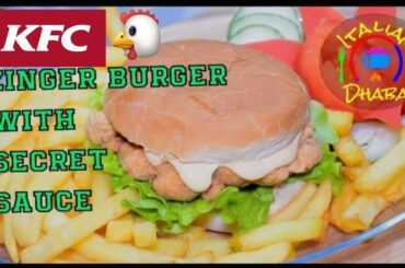 Kfc Zinger Burger Recipe - how to make Kfc Style Zinger Burger in urdu/hindi - by ITALIAN DHABA