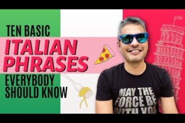 Ten Basic Italian Phrases Everybody Should Know | Riaan George