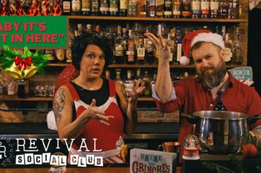 Revival Social Club  -   "Baby It's Hot in Here" (Mulled Wine Cocktail)