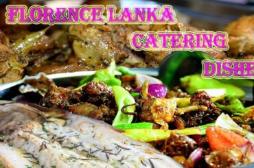 Florence Lanka catering Dishes| Buffet Dishes| Italian Food Dishes| Sri Lankan Buffet