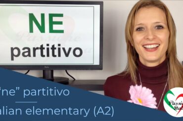 10. Learn Italian Elementary (A2): Il "ne" partitivo