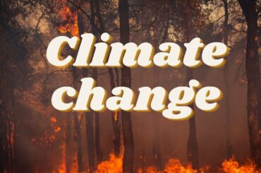 Video 1 - Climate Change