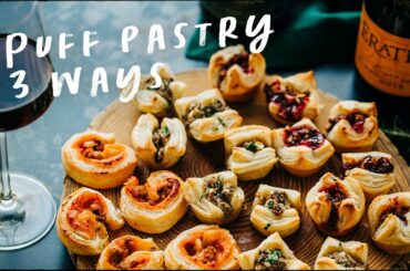PUFF PASTRY 3 WAYS & Wine Pairings!
