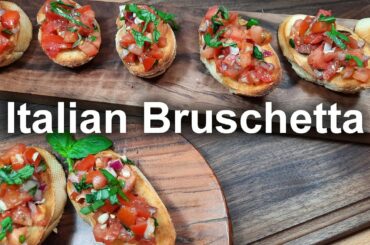 Easiest Italian Bruschetta Recipe in the World!