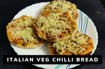 Italian Veg Chilli Bread I Easy Italian Breakfast Recipe I Ready in 10 mins #Italian #VegChilliBread