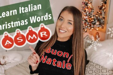 ASMR | Learn Italian Christmas Words | Whispered Teaching