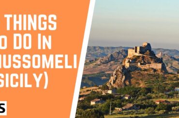 5 Things To Do in Mussomeli-Sicily | ITS for Italy