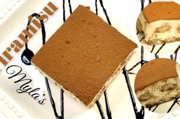 Tiramisu (cheer me up) | Italian Desert |How to make Tiramisu at home |easy & no bake Myla's Cooking