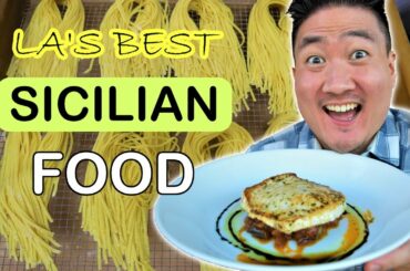 Best SICILIAN FOOD in LA | European Food Series
