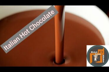 Italian Hot Chocolate Recipe/ Hot Chocolate