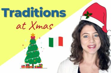 Italian Traditions at Xmas (Activities, Food, Music, ...)