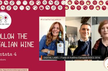 FOLLOW THE ITALIAN WINE - Campore - Puntata 4