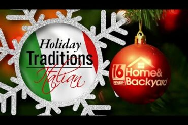 Christmas Traditions Part 1: Italian