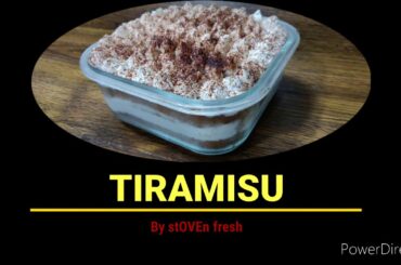 TIRAMISU RECIPE II EGGLESS TIRAMISU II ITALIAN DESSERT II TIRAMISU AN ITALIAN DESSERT