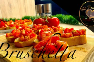 Bruschetta // Italian Appetizer // 5 min Recipe // Crunchy & Full of Flavor // My Food Lounge