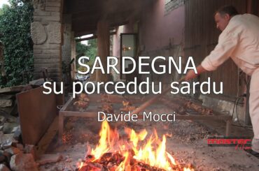 SU PORCEDDU SARDU  - I suinetti sardi #davidemocci - Sardinian recipes - italian food