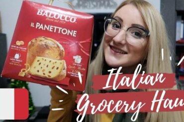 ITALIAN GROCERY HAUL! (During the pandemic)