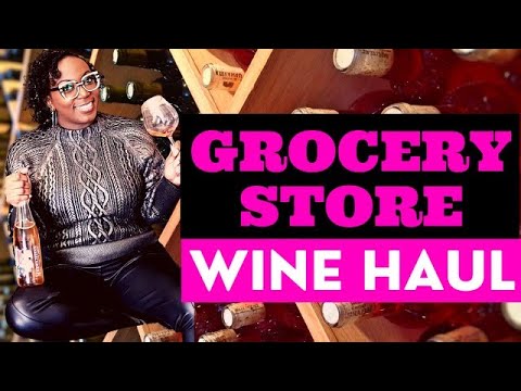 Grocery Store Wines | 2020 Top Wines Grocery Store Wines | 2020 Top Wines