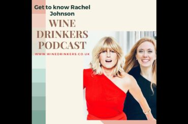Drinking wine with Rachel Johnson [Exclusive]