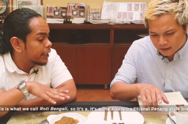 Episode 4: Jawi Peranakan, A Penang Heritage Cuisine