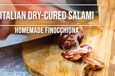 Homemade italian dry cured salami recipe. Finocchiona salami recipe. Dry-cured meat. How to