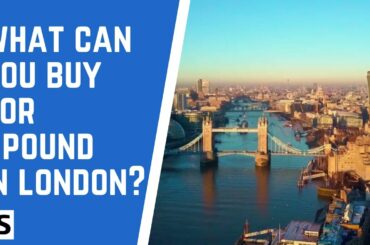 What Can You Buy for 1 Pound in London? | ITS for Italy