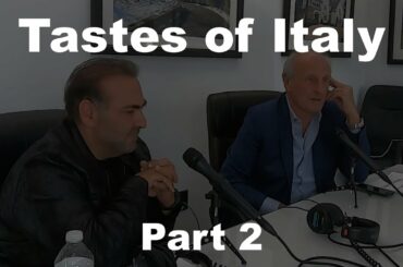 Episode 24 - Tastes of Italy - Part 2 - Cindy Stumpo Interviews Nick Varano and Frank DePasquale