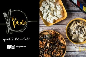 The Plate episode 2 "Italian Taste"