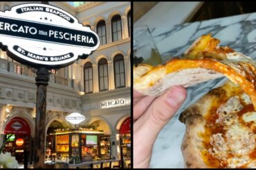 Mercato Della Pescheria (Venetian/Palazzo) Has The BEST PIZZA in Vegas?