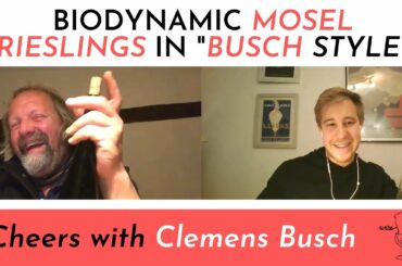 Biodynamic Mosel Rieslings in "Busch Style" | Wine Ghosts Podcast Ep. 42.