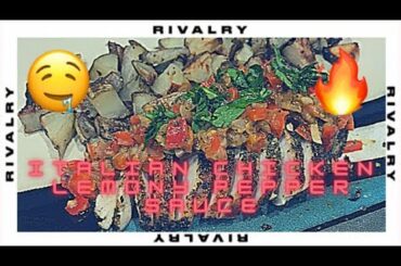 Cooking Italian Chicken Lemony Pepper Sauce