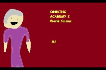 Cooking Academy 2 Worlds Causine (Italian Restaurant) #2