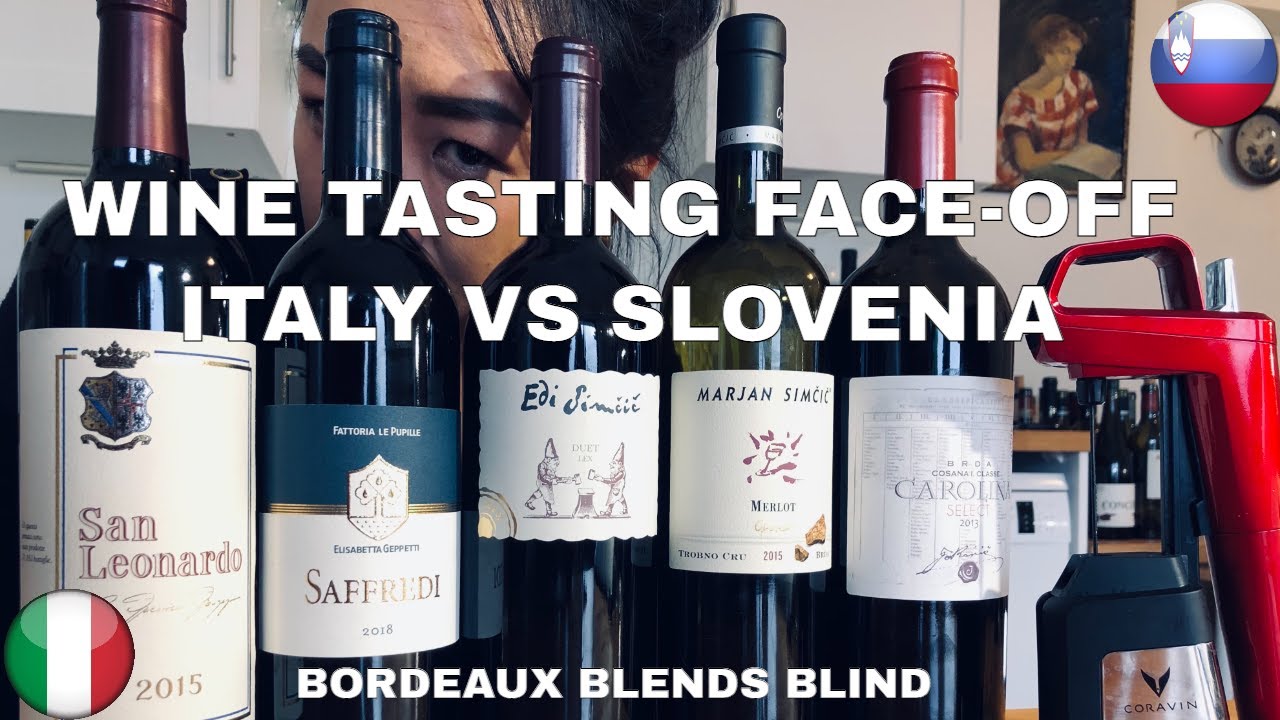 Wine Tasting Face-Off: Slovenia vs Italy Wine Tasting Face-Off: Slovenia vs Italy