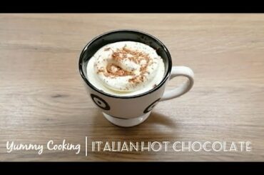 Italian hot chocolate || Yummy Cooking