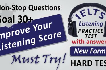 Difficult Listening Practice Test | With Answers | IELTS | SK Academy