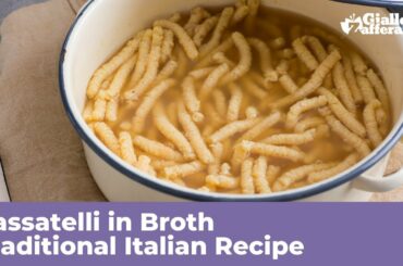 PASSATELLI IN BROTH - Traditional Italian Recipe