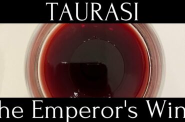 Wines of Taurasi: Italy's Best Kept Wine Secrets