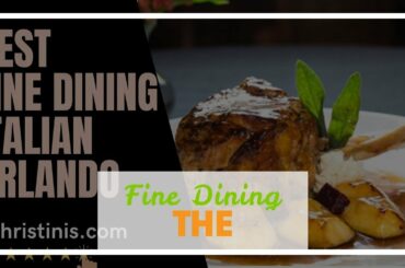 Fine Dining Near The Marriot World Center in Orlando